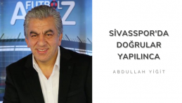 Sivasspor’da doğrular yapılınca…