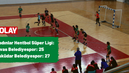 Kadınlar Hentbol Süper Ligi: Sivas Belediyespor: 25 – Üsküdar Belediyespor: 27