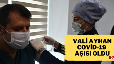 Vali Salih Ayhan, Covid-19 aşısı oldu