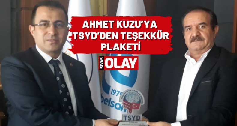 Özbelsan Genel Müdürü Ahmet Kuzu’ya TSYD’den teşekkür plaketi