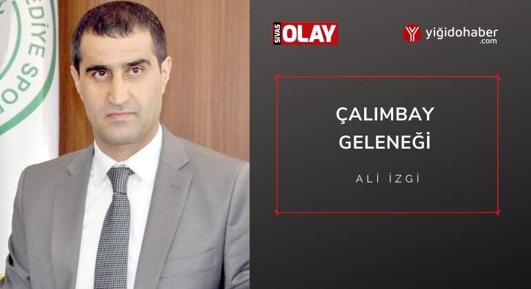 Çalımbay Geleneği