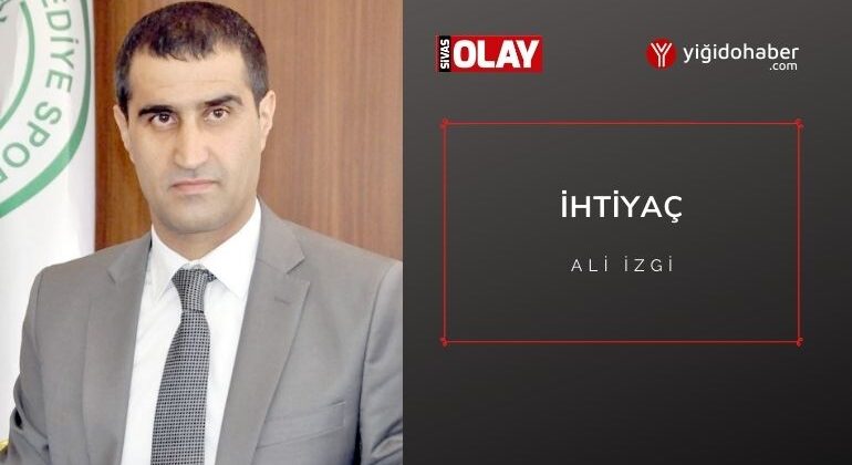 İhtiyaç