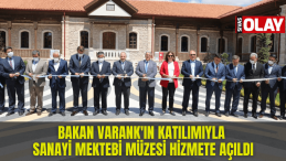 Sanayi Mektebi Müzesi Hizmete Açıldı