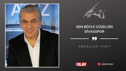 Sen böyle güzelsin Sivasspor