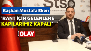 Mustafa Eken: Rant için gelenlere kapılarımız kapalı