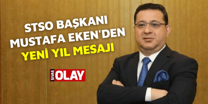 Mustafa Eken’den yeni yıl mesajı