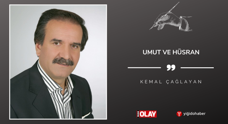 Umut ve hüsran