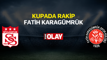Kupada rakip Fatih Karagümrük