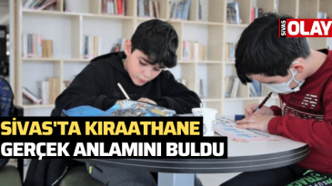 Sivas’ta kıraathane gerçek anlamını buldu