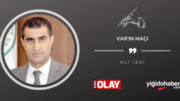 VAR’ın maçı