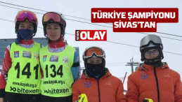 Türkiye şampiyonu Sivas’tan