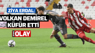 Ziya Erdal: “Volkan Demirel küfretti”
