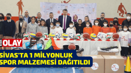 Sivas’ta 1 milyonluk spor malzemesi dağıtıldı