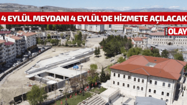 4 Eylül Meydanı 4 Eylül’de hizmete açılacak