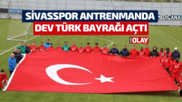 Sivasspor antrenmanda dev Türk bayrağı açtı