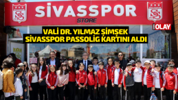 Vali Şimşek, Sivasspor Passolig kartını aldı