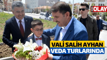 Vali Salih Ayhan veda turlarında