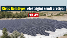Sivas Belediyesi elektriğini kendi üretiyor