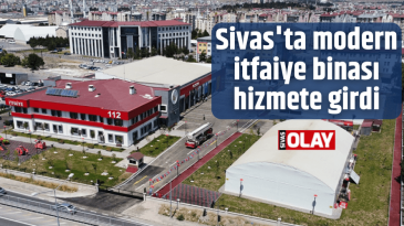 Sivas’ta modern itfaiye binası hizmete girdi