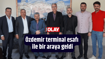 Özdemir terminal esnafıyla bir araya geldi