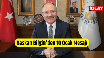 Başkan Bilgin’den 10 Ocak Mesajı