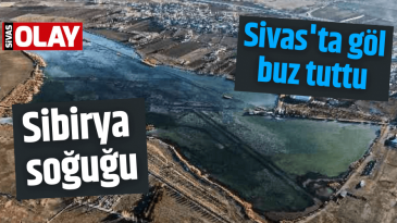 Sibirya soğuklarının yaşandığı Sivas’ta göl dondu