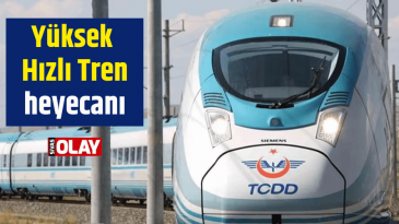 Yüksek Hızlı Tren heyecanı