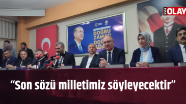 “Son sözü milletimiz söyleyecektir”