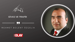 Sivas ve Trafik