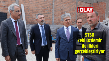 STSO, Zeki Özdemir ile ilkleri gerçekleştiriyor