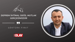 Deprem ihtimal değil mutlak gerçeğimizdir