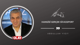 Hangisi gerçek Sivasspor?