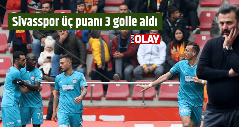 Sivasspor üç puanı 3 golle aldı