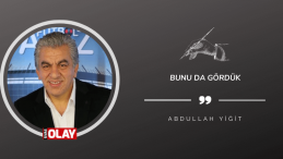 Bunu da gördük