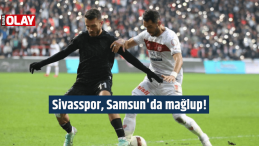Sivasspor, Samsun’da mağlup!