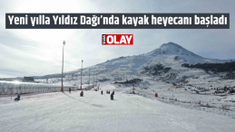 Yeni yılla Yıldız Dağı’nda kayak heyecanı başladı