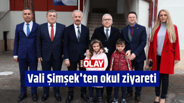 Vali Şimşek’ten okul ziyareti