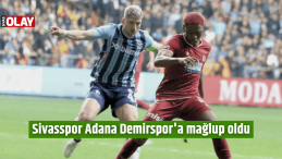 Sivasspor Adana Demirspor’a mağlup oldu
