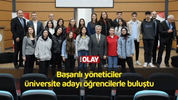 Başarılı yöneticiler üniversite adayı öğrencilerle buluştu