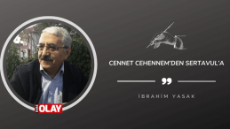 Cennet Cehennem’den Sertavul’a