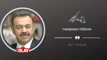 Yakışmadı Yiğidom