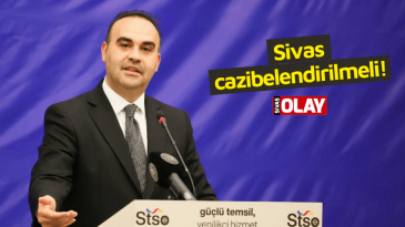 Sivas cazibelendirilmeli!