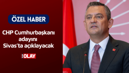 CHP Cumhurbaşkanı adayını Sivas’ta açıklayacak