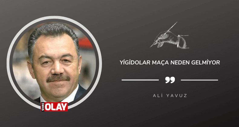 Yiğidolar maça neden gelmiyor