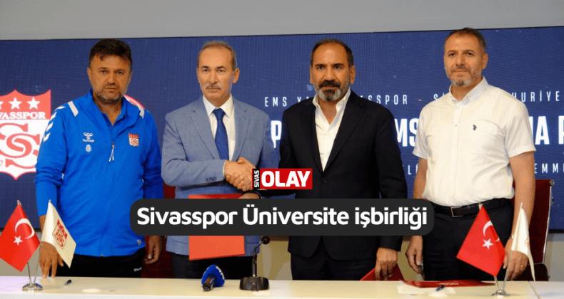 Sivasspor Üniversite işbirliği