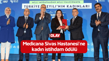 Medicana Sivas Hastanesi’ne kadın istihdam ödülü