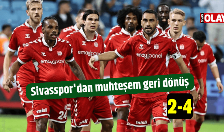 Sivasspor’dan muhteşem geri dönüş