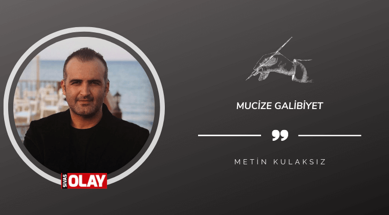 Mucize Galibiyet