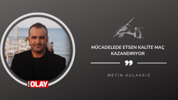 Mücadelede etsen kalite maç kazandırıyor