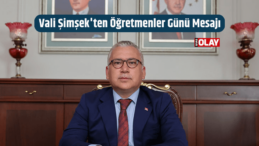 Vali Şimşek’ten Öğretmenler Günü Mesajı